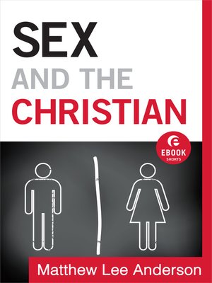 cover image of Sex and the Christian